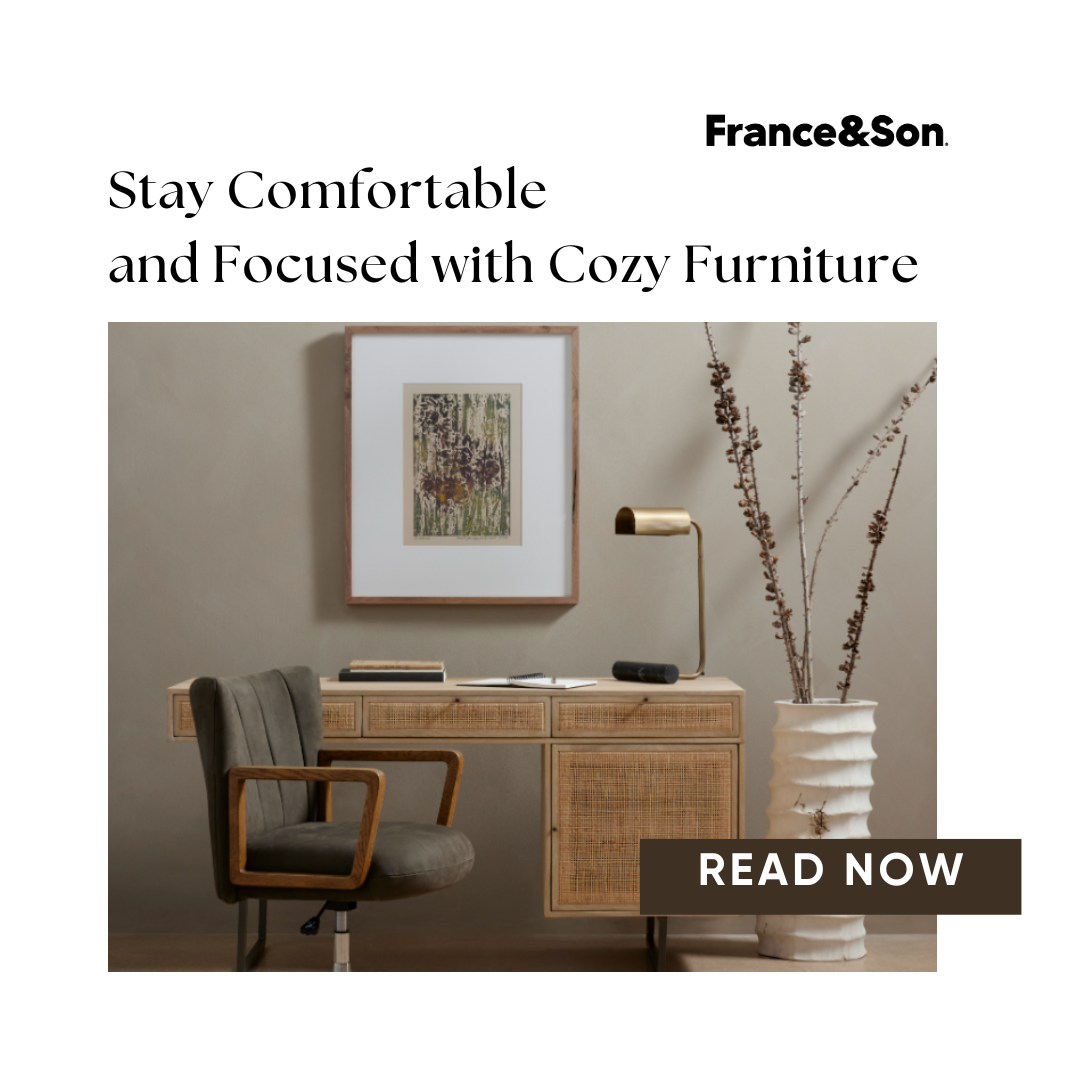 Stay Comfortable and Focused with Cozy Furniture