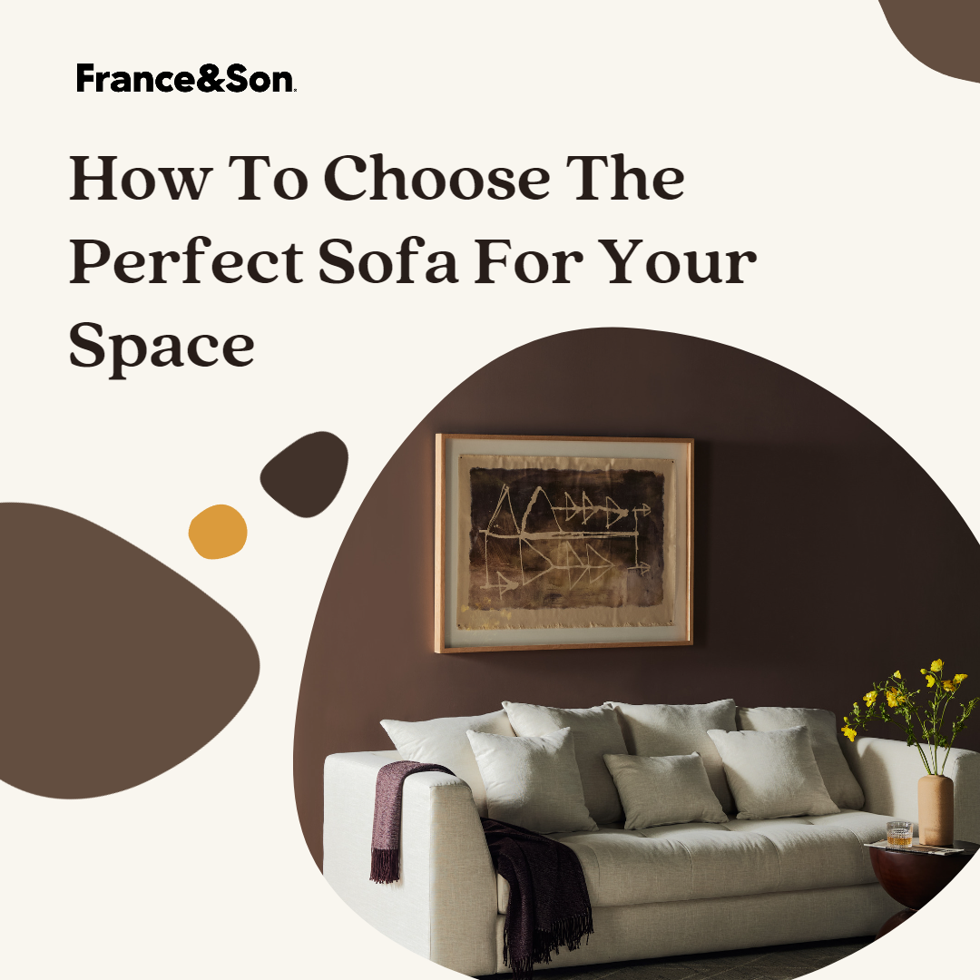 How to choose the perfect sofa for your space