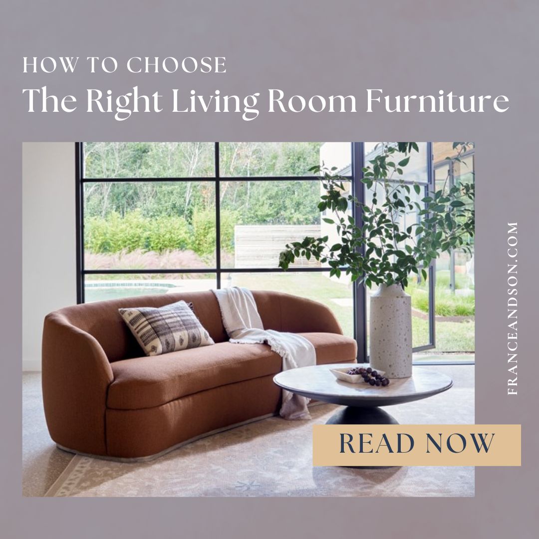 3 Key Factors to Consider When Choosing Living Room Furniture