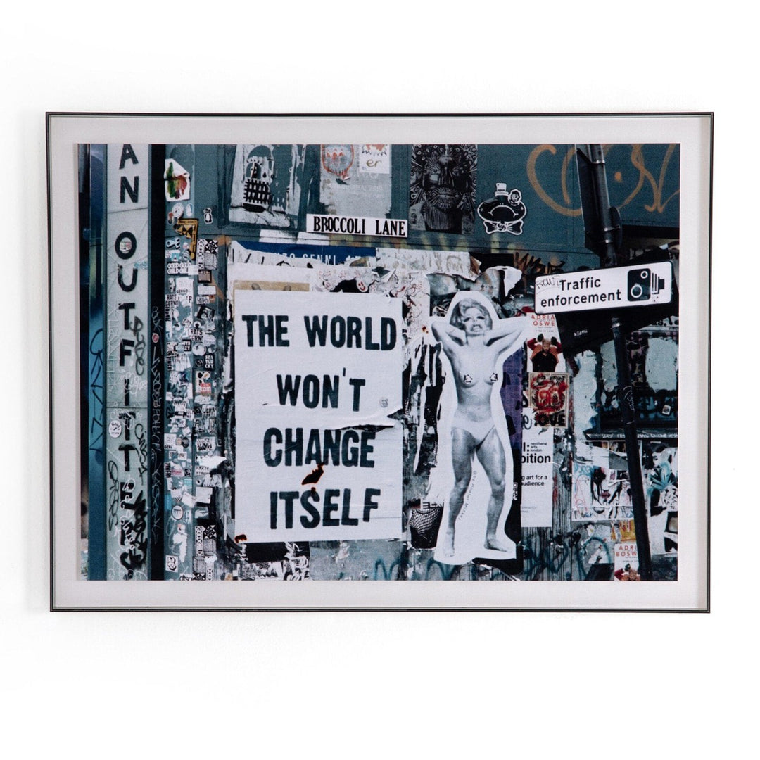 The World Won’t Change Itself by Annie Spratt - Clear Acrylic