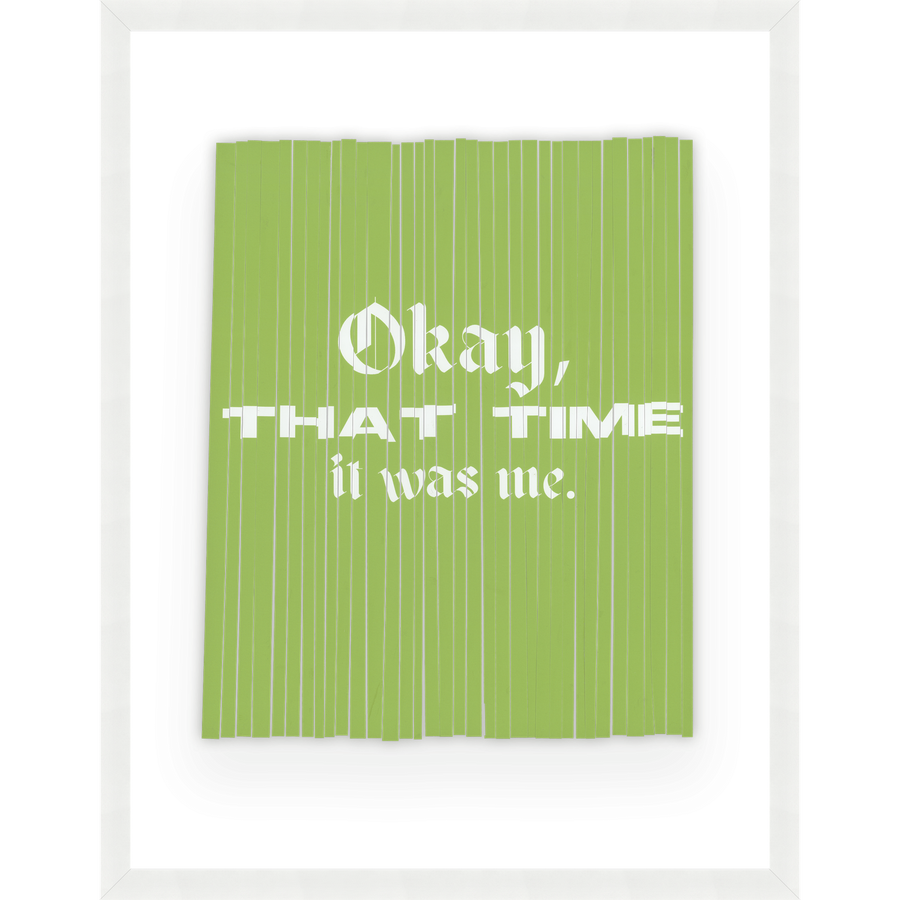 Okay, That Time it was Me-Wendover-WEND-WTY1229-Wall Art-1-France and Son